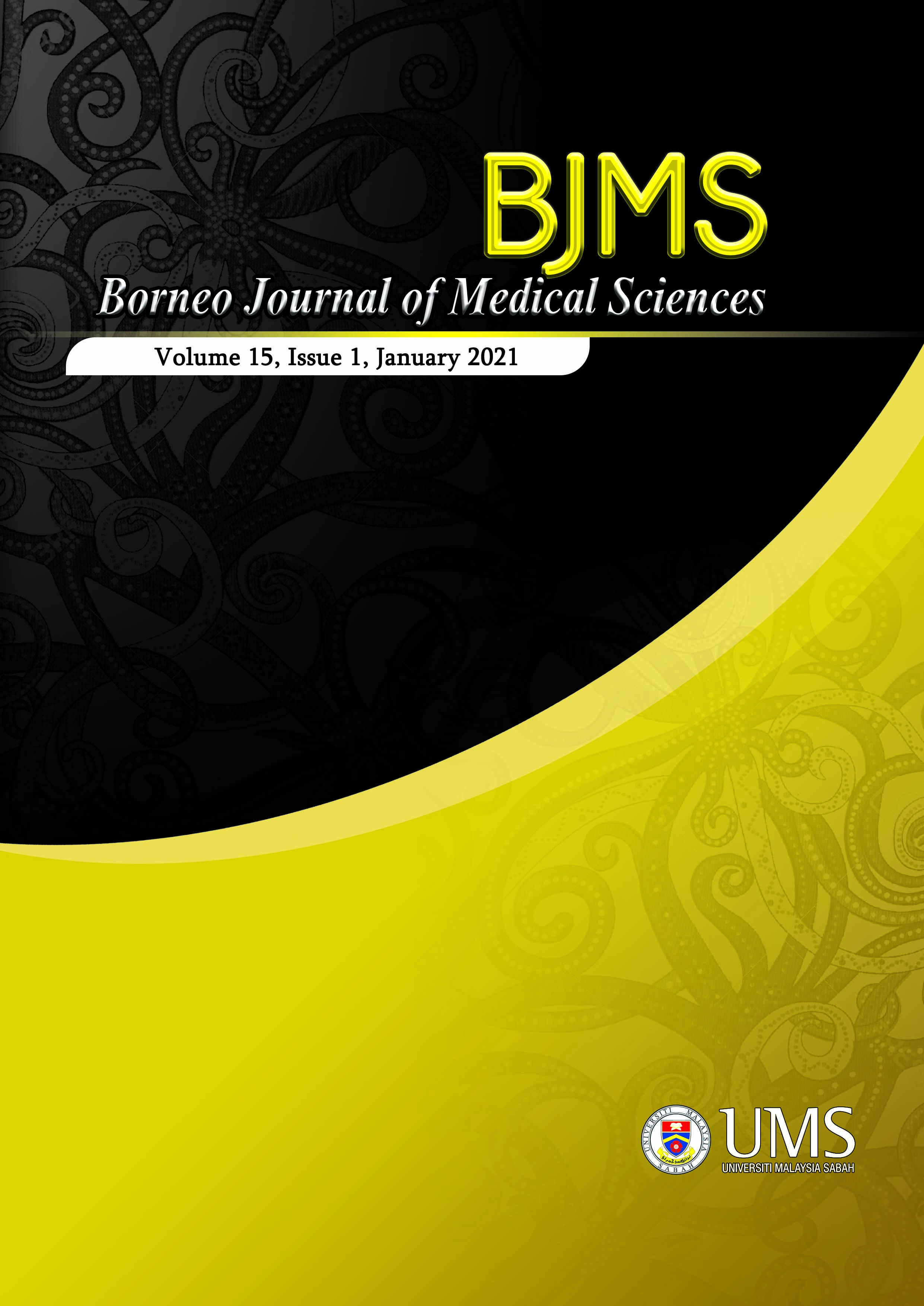 					View Vol. 15 No. 1 (2021): BORNEO JOURNAL OF MEDICAL SCIENCES VOLUME 15, ISSUE 1, JANUARY 2021
				