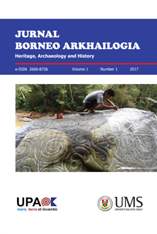 					View Vol. 1 No. 1 (2017): Jurnal Borneo Arkhailogia (Heritage, Archaeology and History), Disember
				