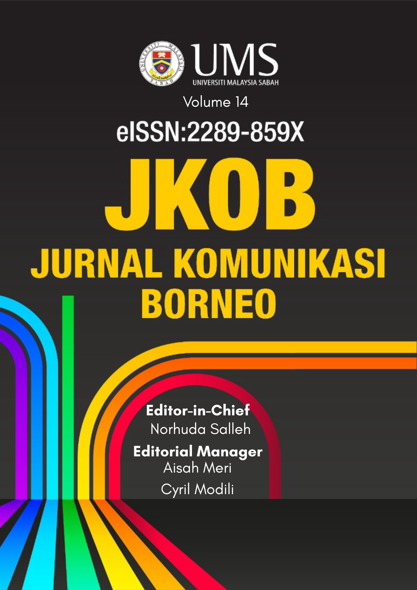 					View Vol. 14 No. 1 (2026): JURNAL KOMUNIKASI BORNEO (JKOB), Vol. 14, 2026 (JUN)
				